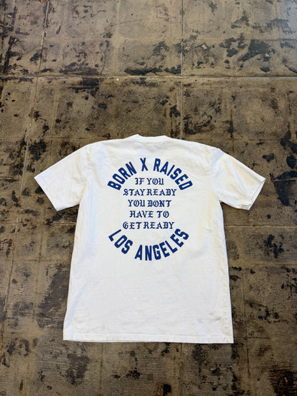 BORN x RAISED STAY READY WHITE TEE